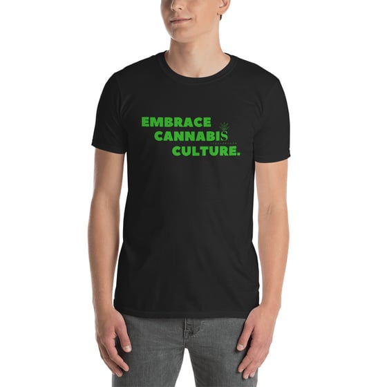Image of EMBRACE CANNABIS - Men's Tee