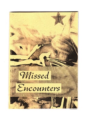 Image of MISSED ENCOUNTERS