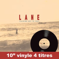 L A N E "Teaching Not To Pray" 10" Vinyle