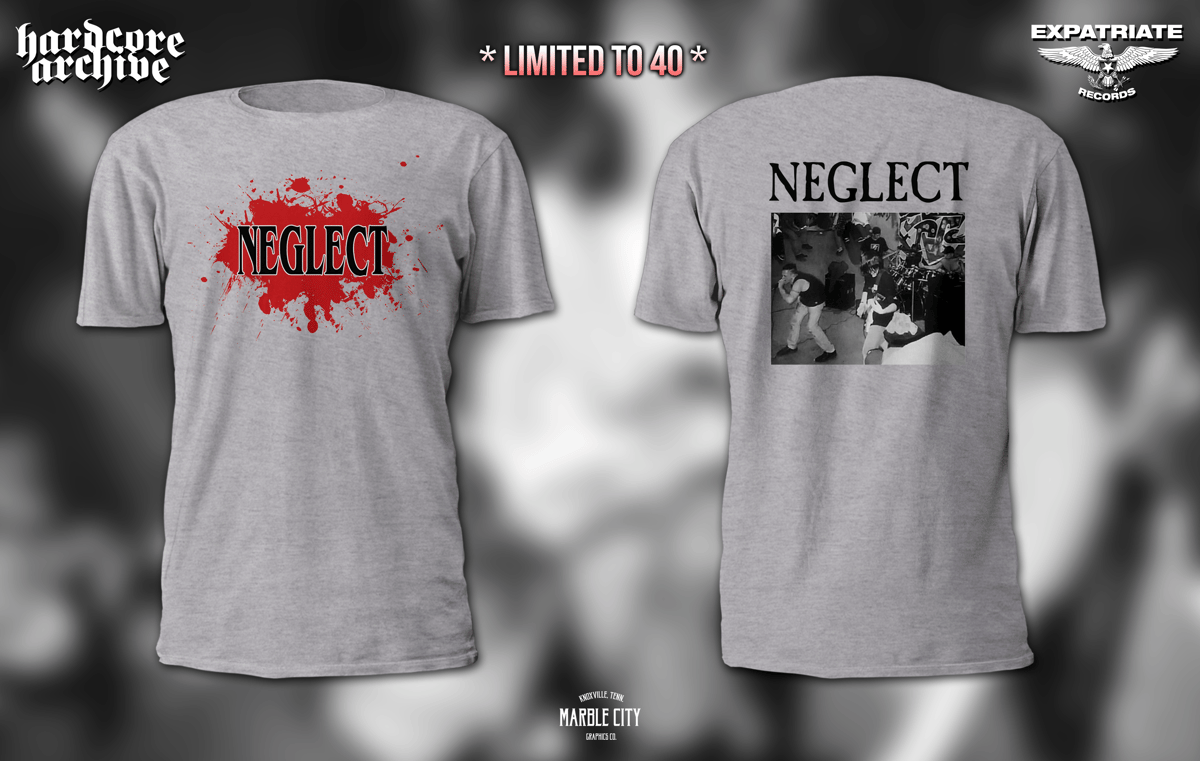 Neglect promo shirt preorder #2 | Hardcore archive