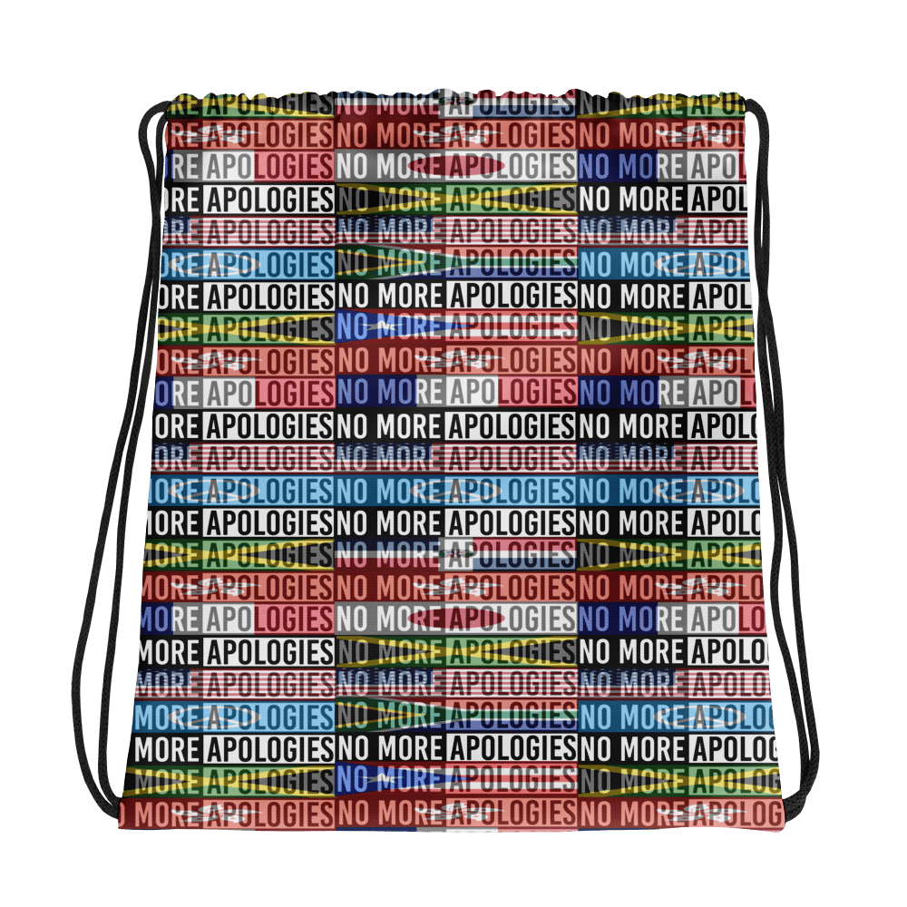 Image of No More Apologies (Travel Gear)