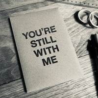 Image 2 of You’re Still With Me #1 