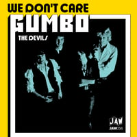 Image 1 of GUMBO We Don't Care 7" JAW056 