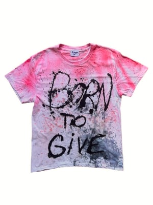 BORN TO GIVE