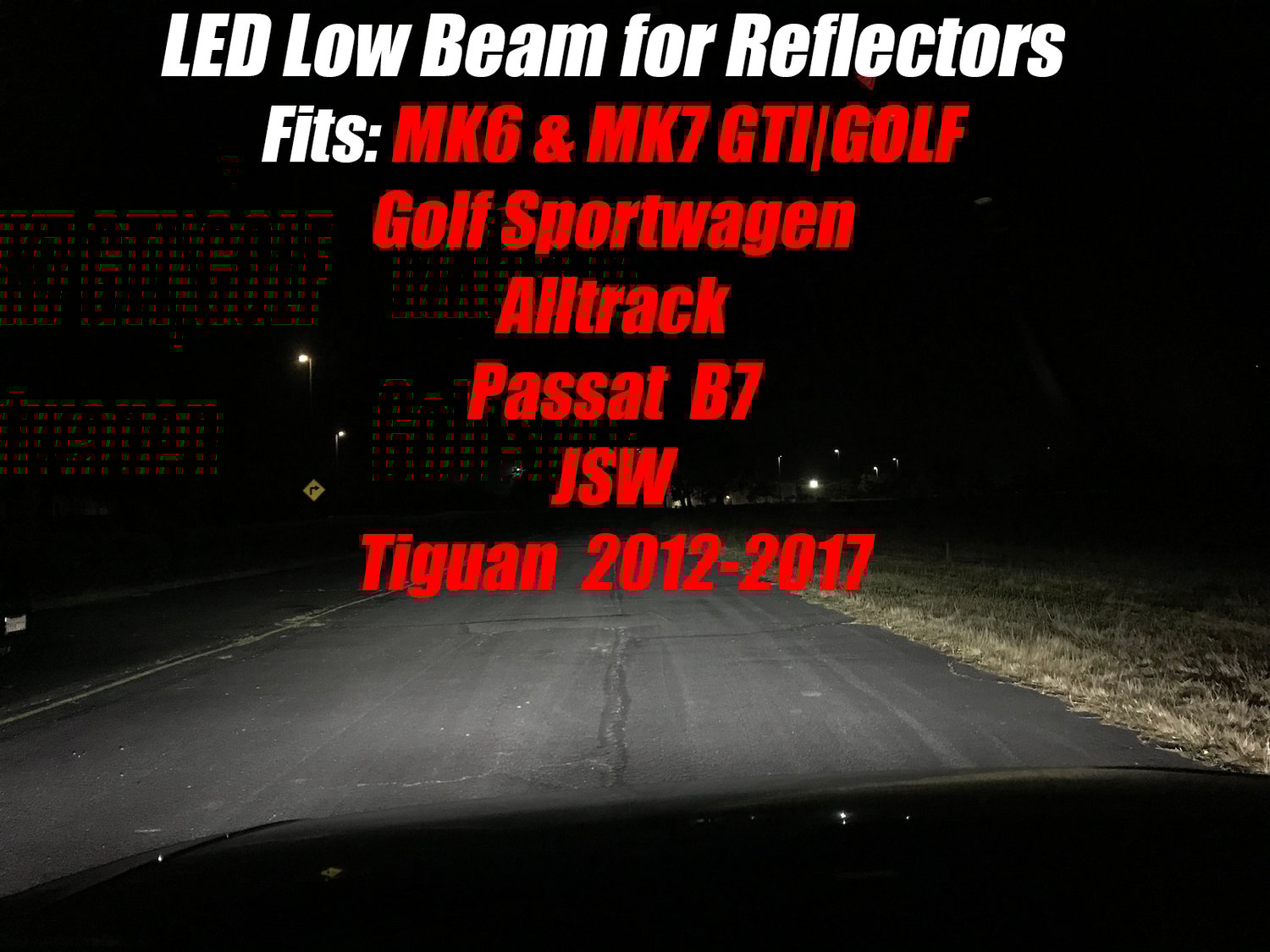 Image of H7 LED Forward Lighting Fog for the VW GTI / GOLF / GSW / ALLTRACK / JSW / Tiguan / Passat