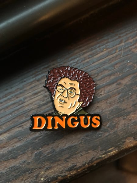 Image of Ya Dingus!  **NEW**