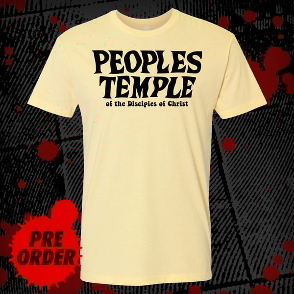 Image of Peoples Temple T-Shirt *PREORDER*