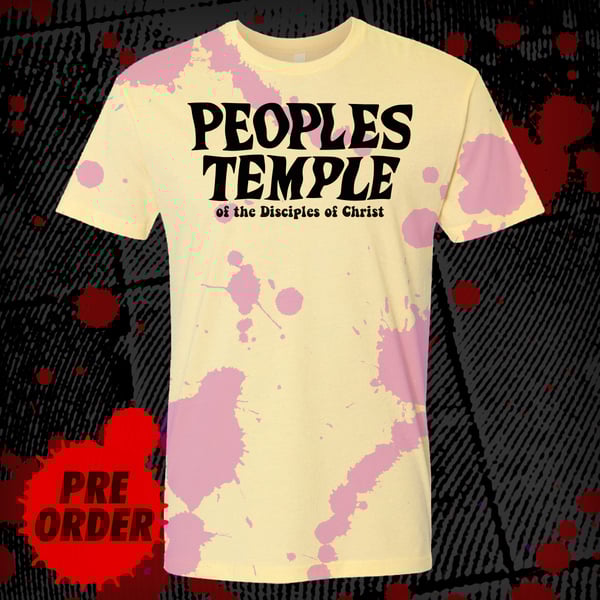 Image of Peoples Temple T-Shirt FLAVORAID Edition *PREORDER*