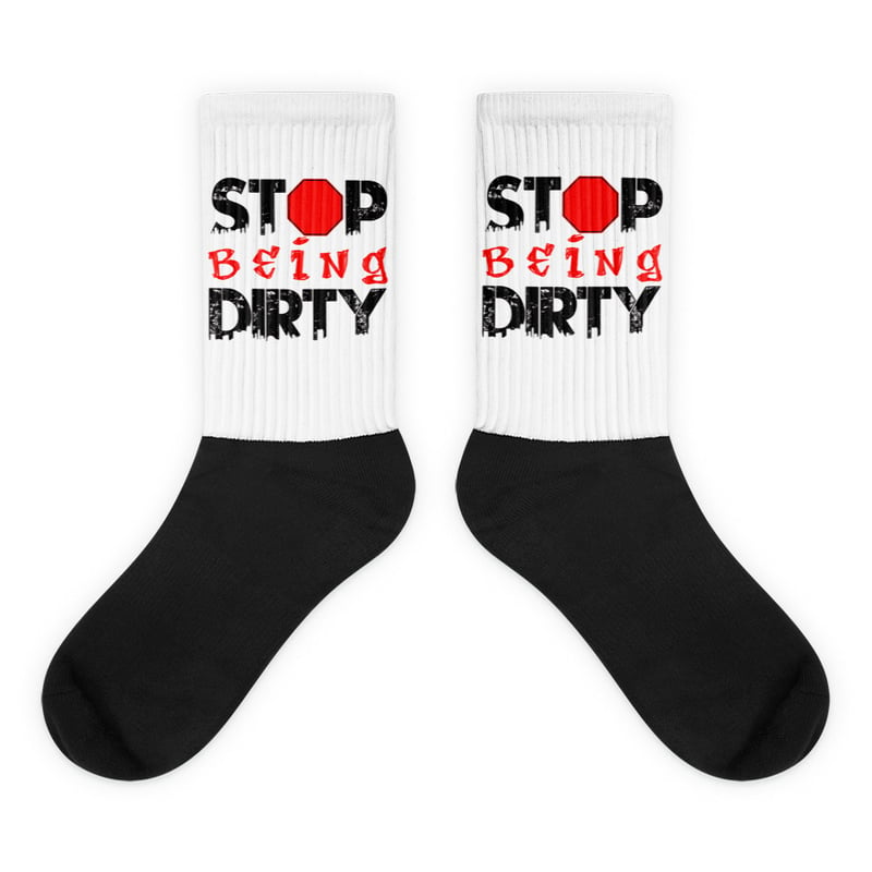 Image of Stop Being Dirty Socks