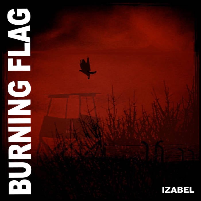 Image of BURNING FLAG - IZABEL VINYL LP