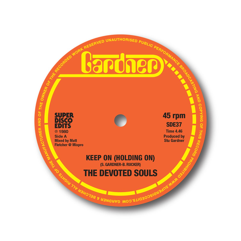 The Devoted Souls "Keep on (Holding on) Gardner  12 single 