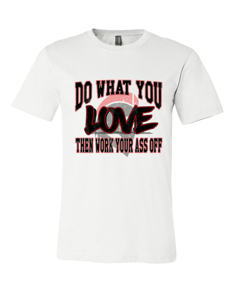 Image of "Do what you love" Tee