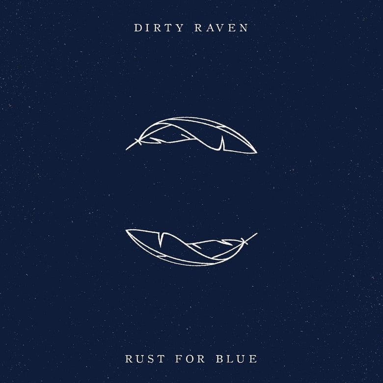 Image of Rust for Blue - EP