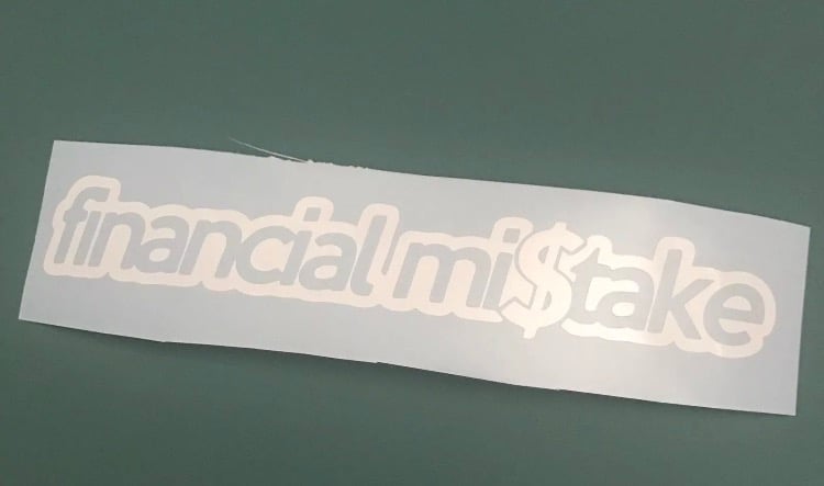 Image of Financial mistake decal