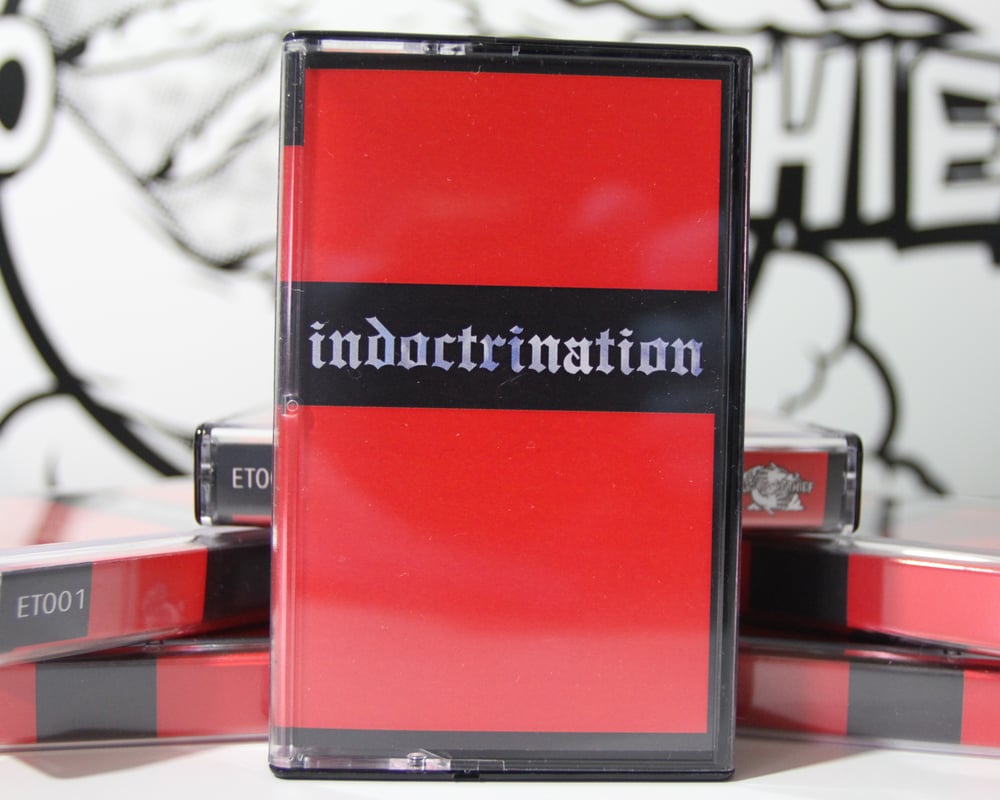 Image of Indoctrination - Cassette Tape