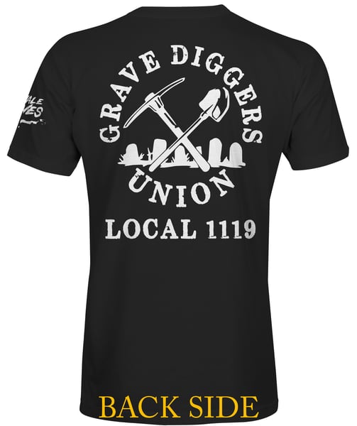 Image of PRE- SALE CLASSIC Graves Diggers Union 1119 T-shirt