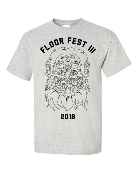 Image of Floor Fest III Official Shirt
