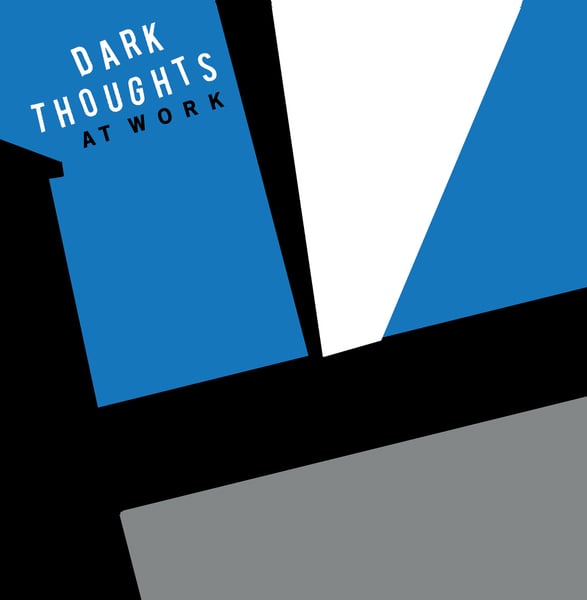 Image of DARK THOUGHTS "AT WORK" LP