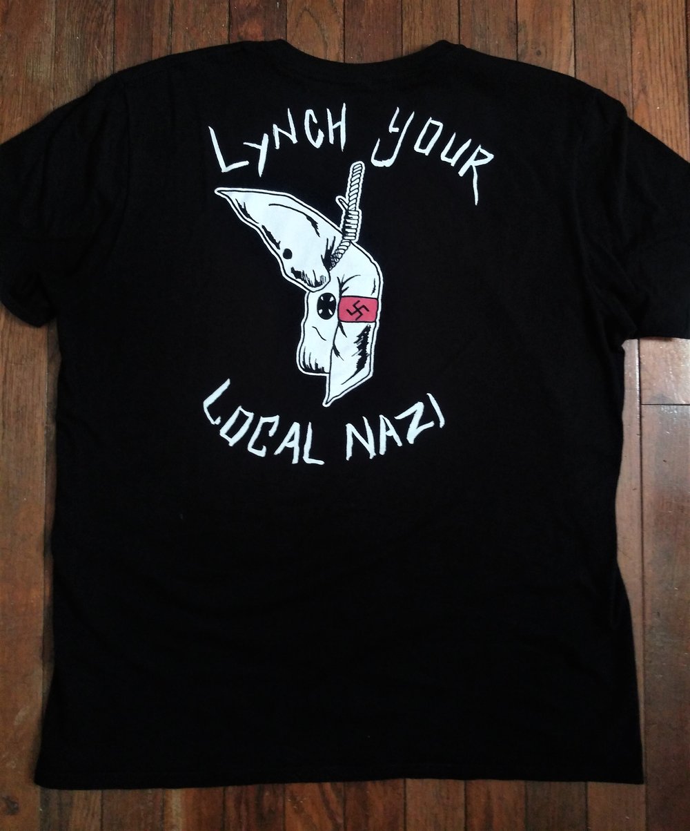 Lynch Your Local Nazi Tee