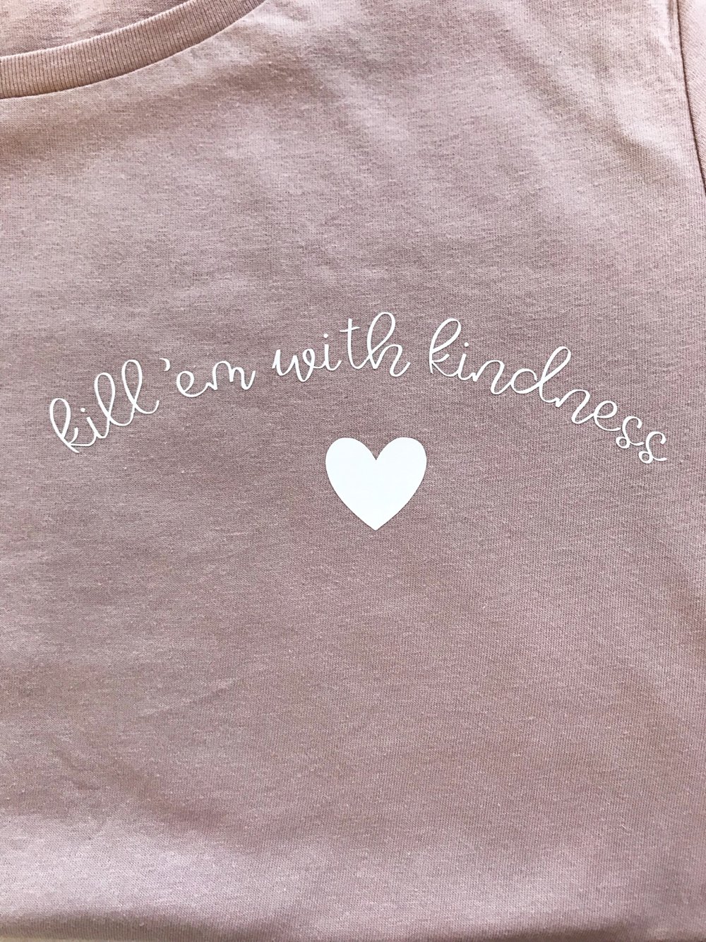 Image of Kill ‘Em with kindness soft peachy tee