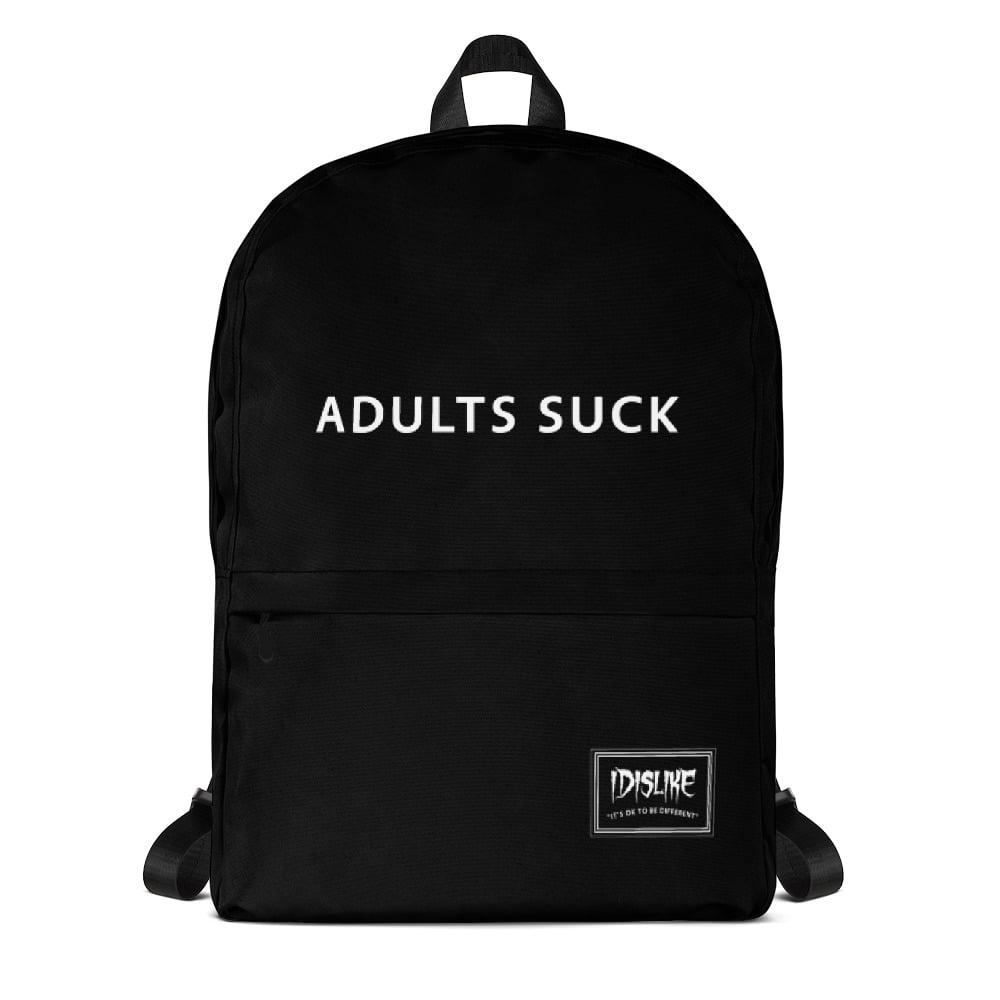 Image of "Adults Suck" Backpack
