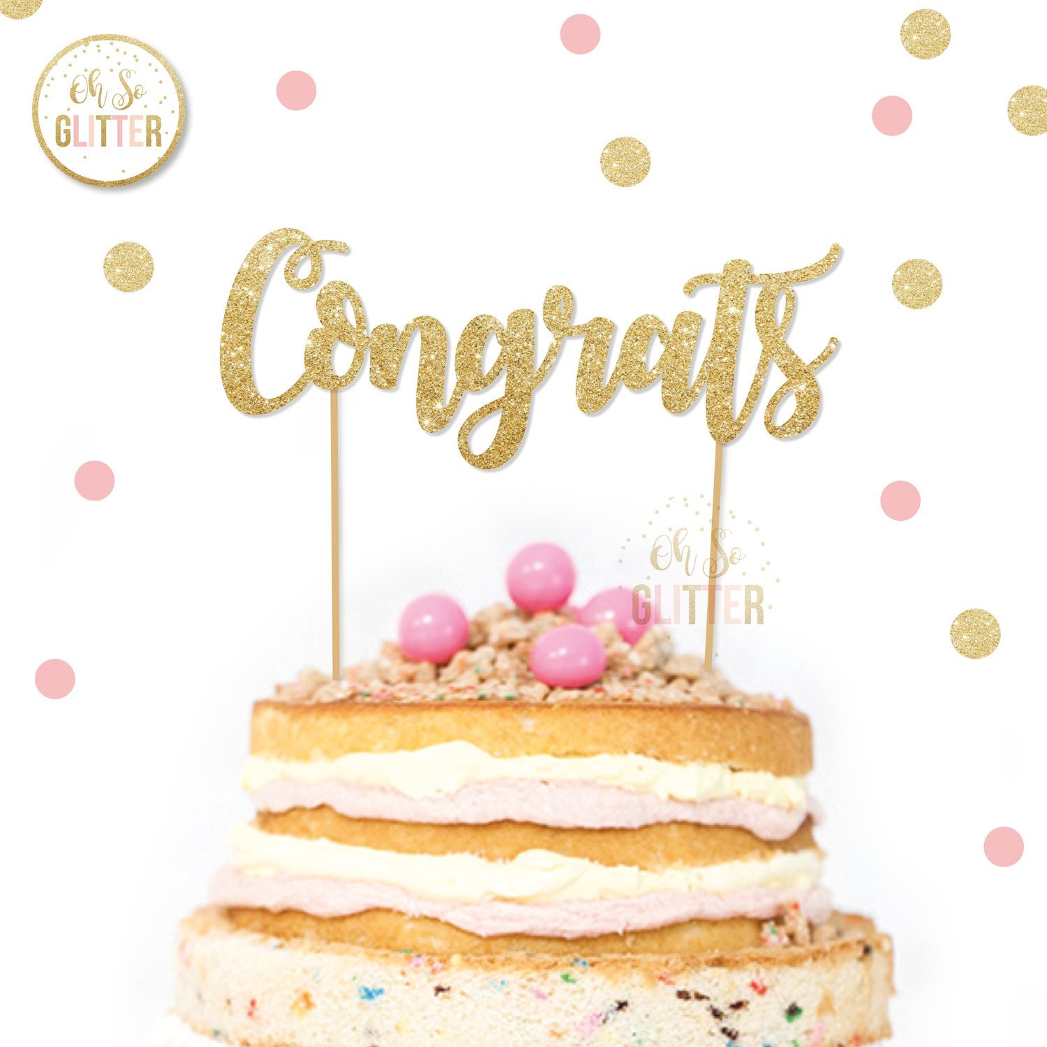 Congrats Cake Topper Oh So Glitter