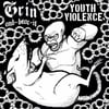 Grin and Bear It/Youth Violence 7"