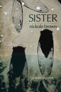 Image 1 of Sister by Nickole Brown