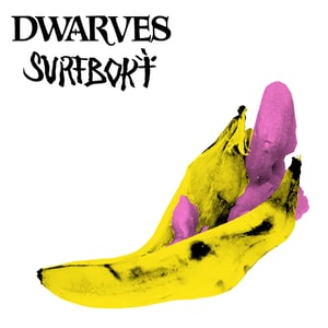 Image of Dwarves / Surfbort - Split 7" The Giver b/w Fetus (Deluxe Edition)