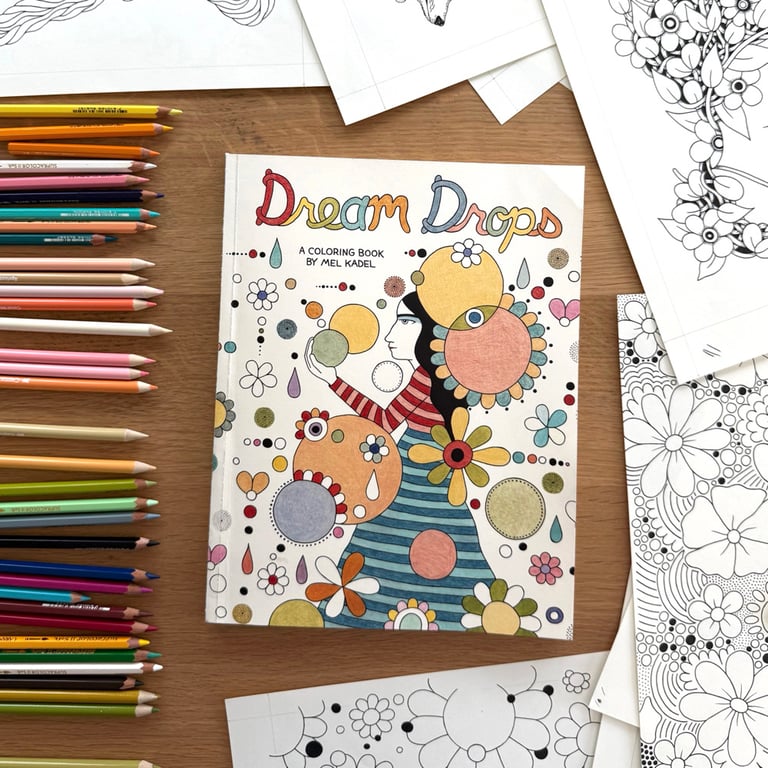 Dream Drops: A Coloring Book by Mel Kadel (PRE ORDER - Ships in Early September)