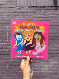 The Hips on the Drag Queen Go Swish, Swish, Swish