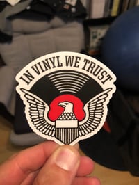 In Vinyl We Trust 3" Stickers (2)