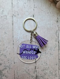 Image 1 of Not All Who Wander Are Lost Keyring