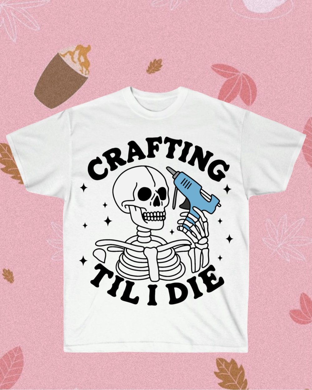 Image of Crafting Til I Die