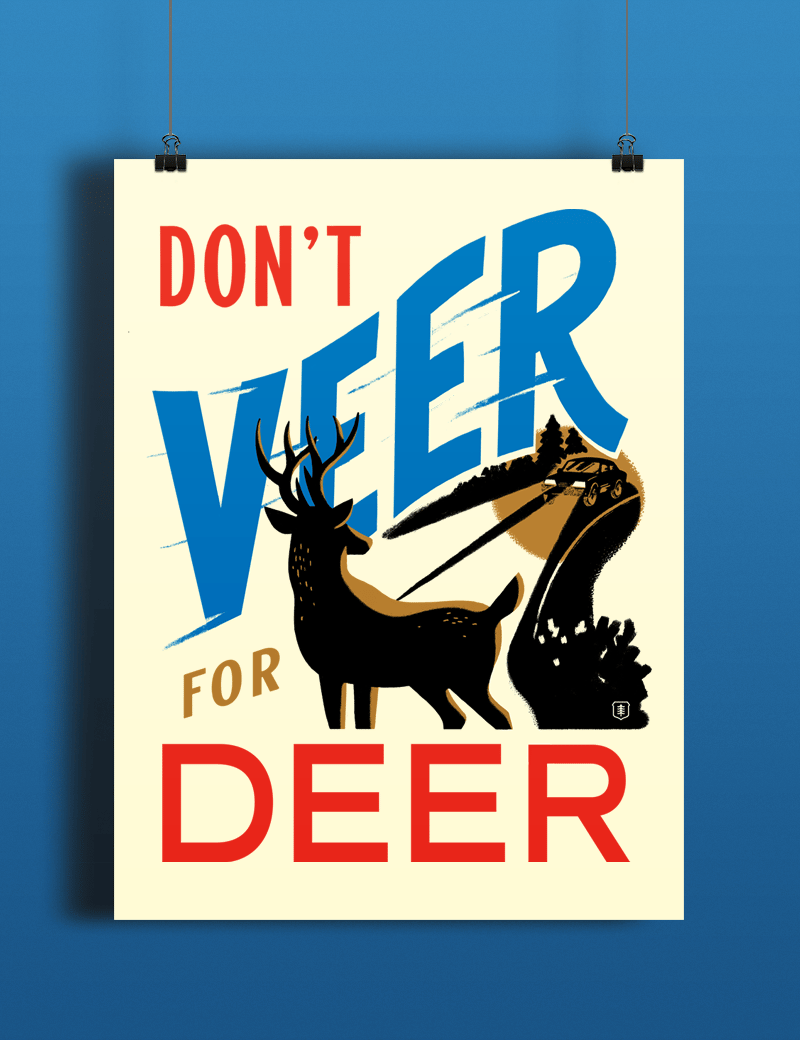 Don't Veer for Deer