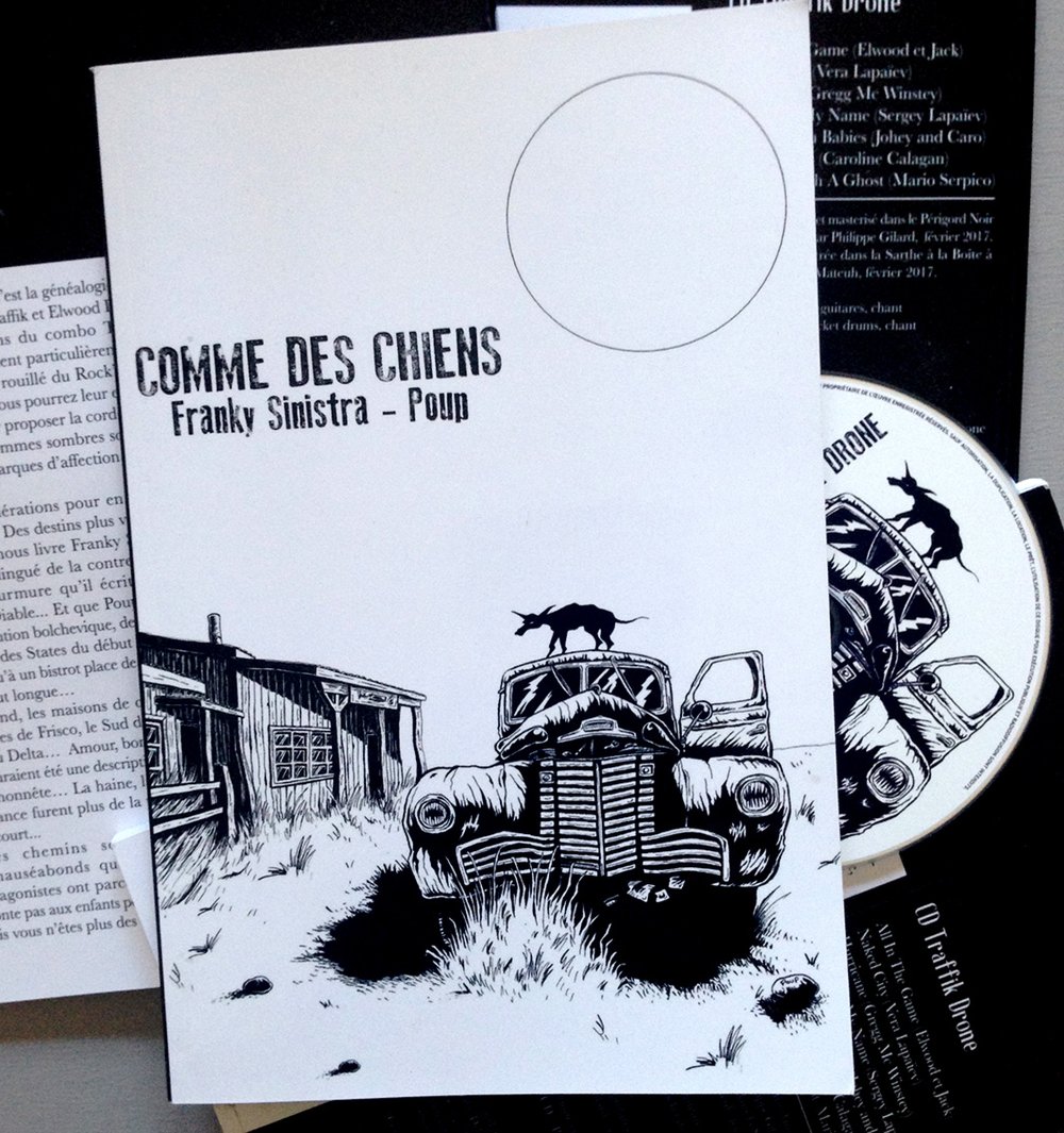 Franky Sinistra & Poup "Comme des Chiens" Livre + CD