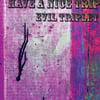 Evil Triplet - "Have A Nice Trip"