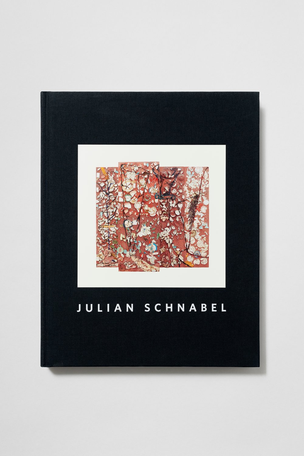 Image of Julian Schnabel - Plate Paintings 1978-1989
