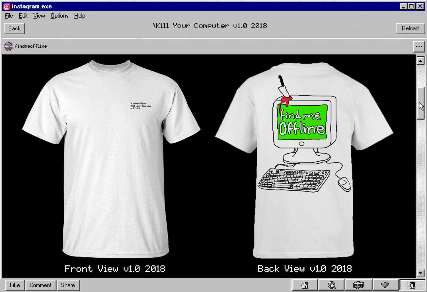 Image of \Kill Your Computer v1.0 2018 T-Shirt