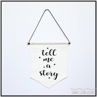 TELL ME A STORY BANNER FLAG 