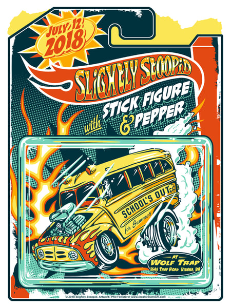 Image of Slightly Stoopid - School's Out For Summer 2018 "Hot Wheels" Poster