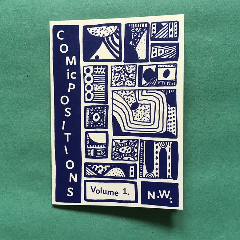 Image of 'COMicPOSITIONS: Volume 1' Zine 