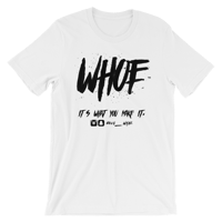 Image 2 of WHOE® T-shirt (Black or White)