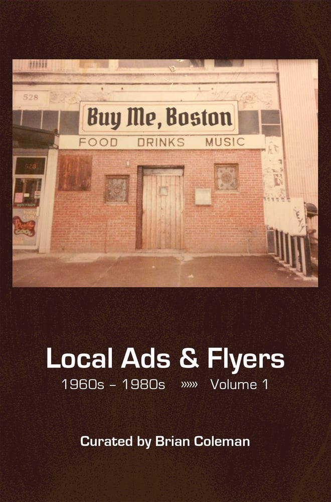 Image of "Buy Me, Boston. Local Ads & Flyers, 1960s - 1980s. Volume 1"