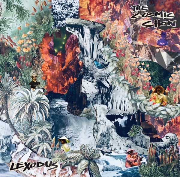 Image of Lexodus - The Cosmic Show EP