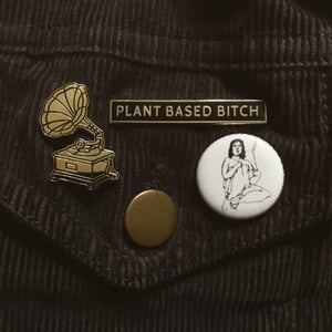 Image of Plant Based Bitch Lapel Pin