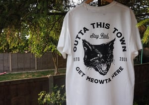 Image of Get Meowta Here T-shirt White 🐱