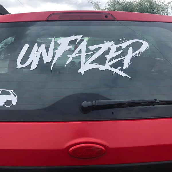 Image of Large UnFazed Window Sticker