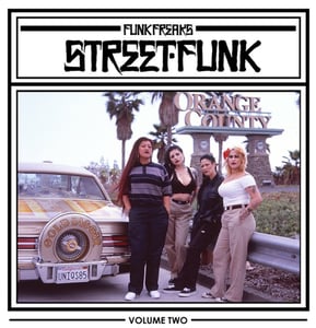 Image of Funk Freaks Street Funk Vol. 2 (Disc 1of3)