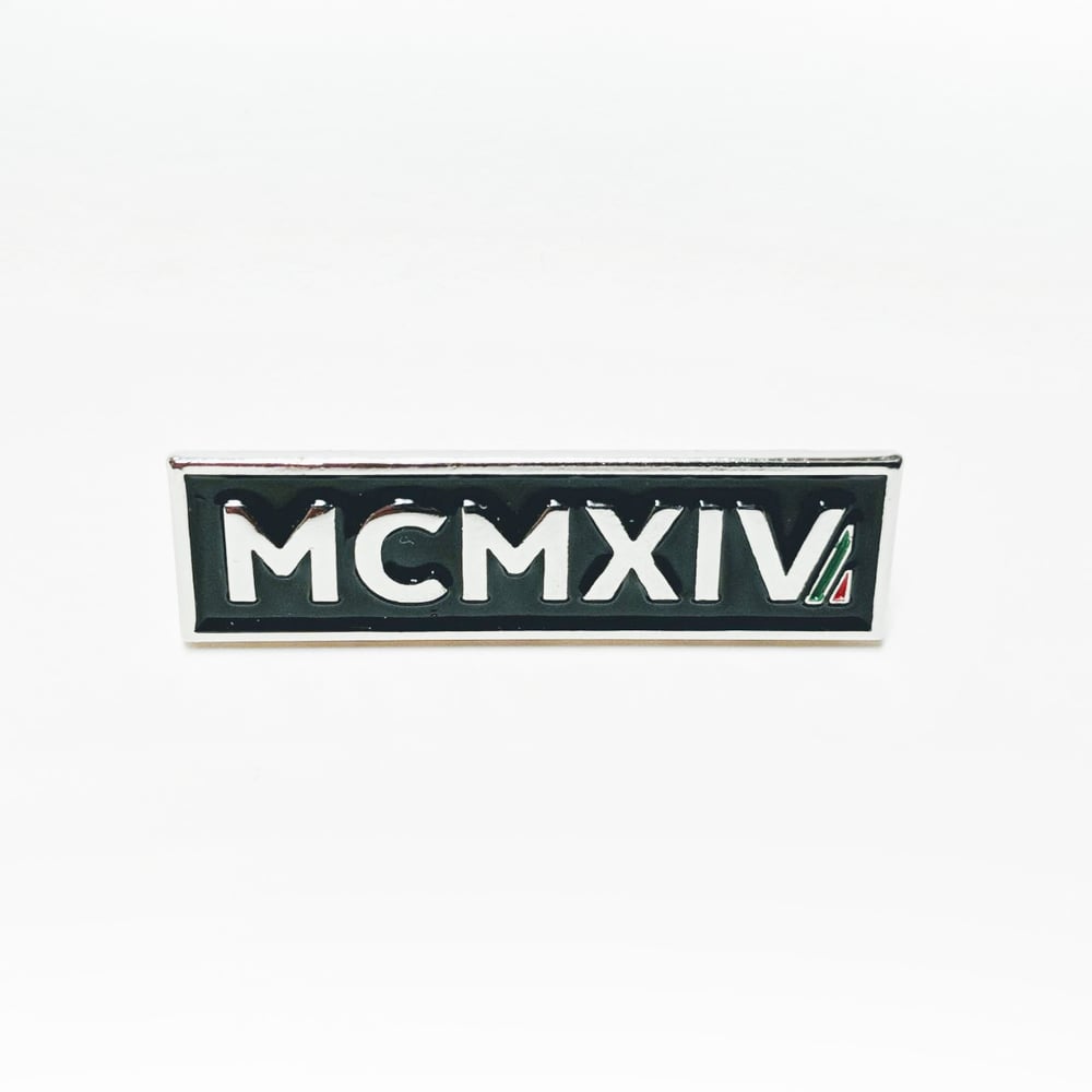 Image of MCMXIV (1914) Pin
